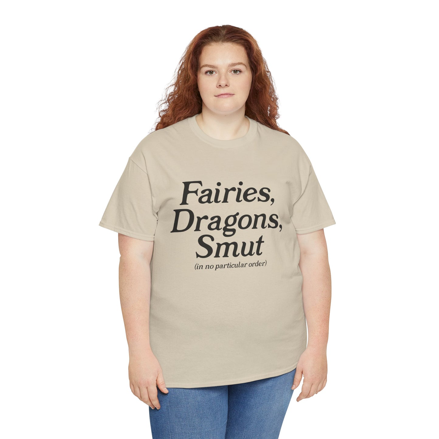 Fairies, Dragons, Smut (in no particular order) Tee