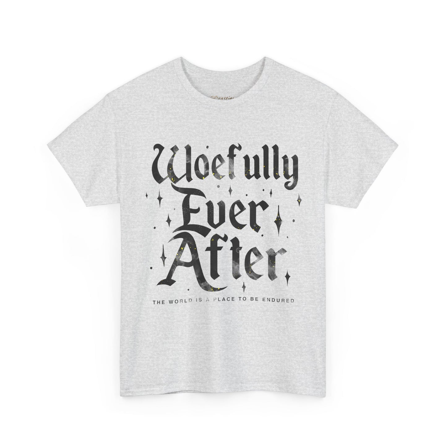 Woefully Ever After T-Shirt