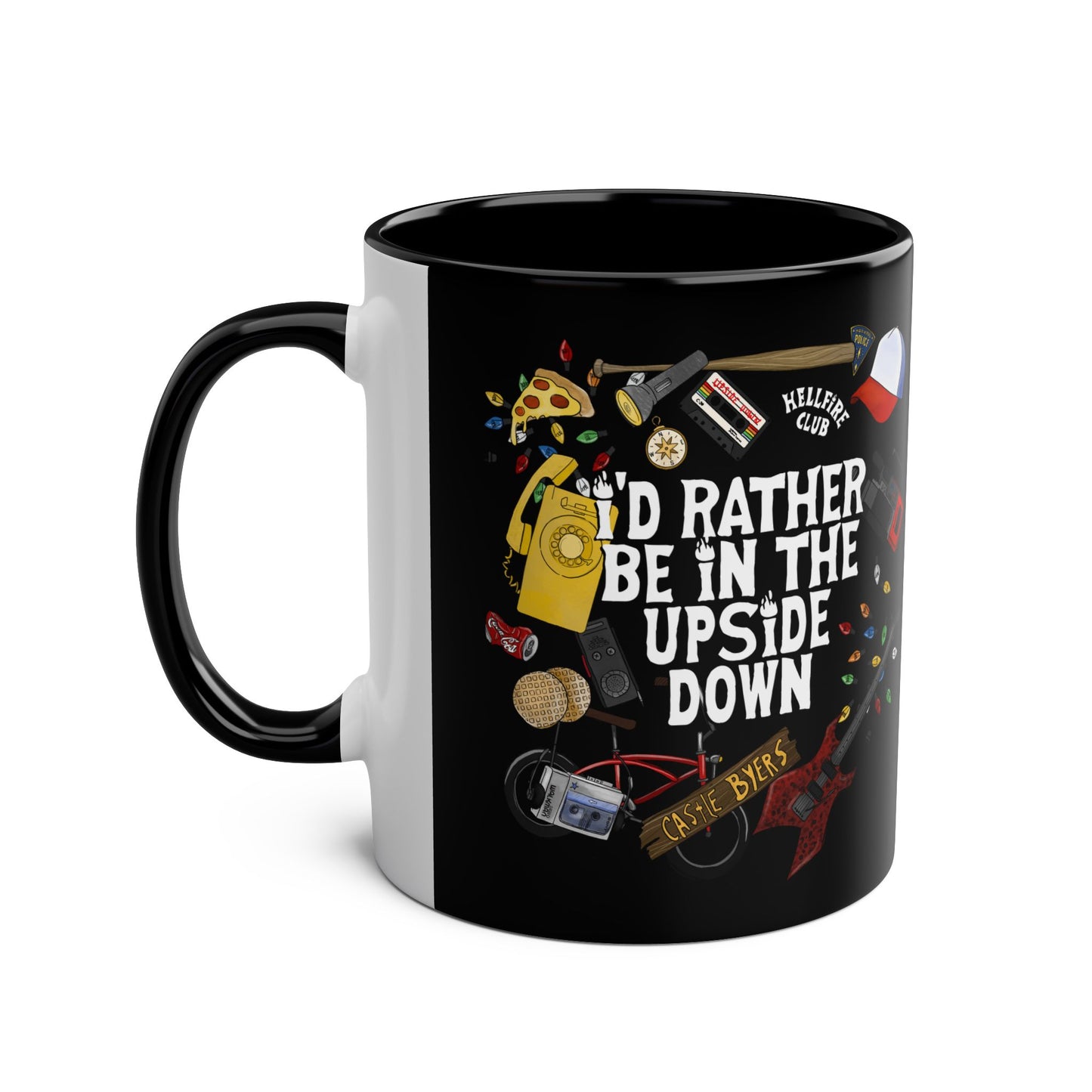 I'd Rather be in the Upside Down Coffee Mug