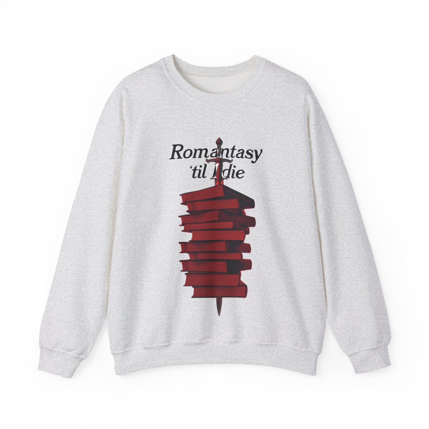 Romantasy 'Til I Die Crewneck Sweatshirt
