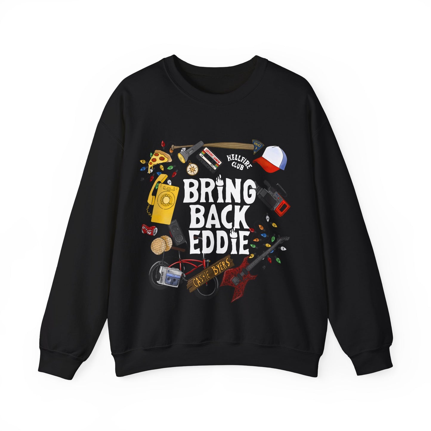 Bring Back Eddie Sweatshirt