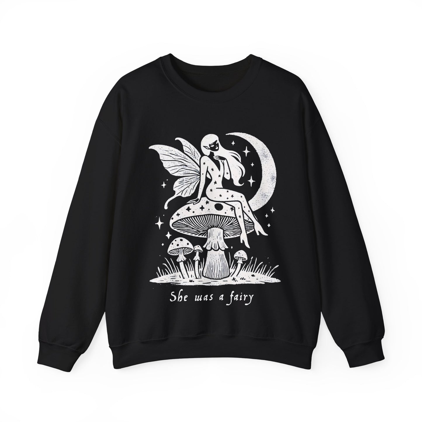She Was A Fairy Unisex Fit Sweatshirt