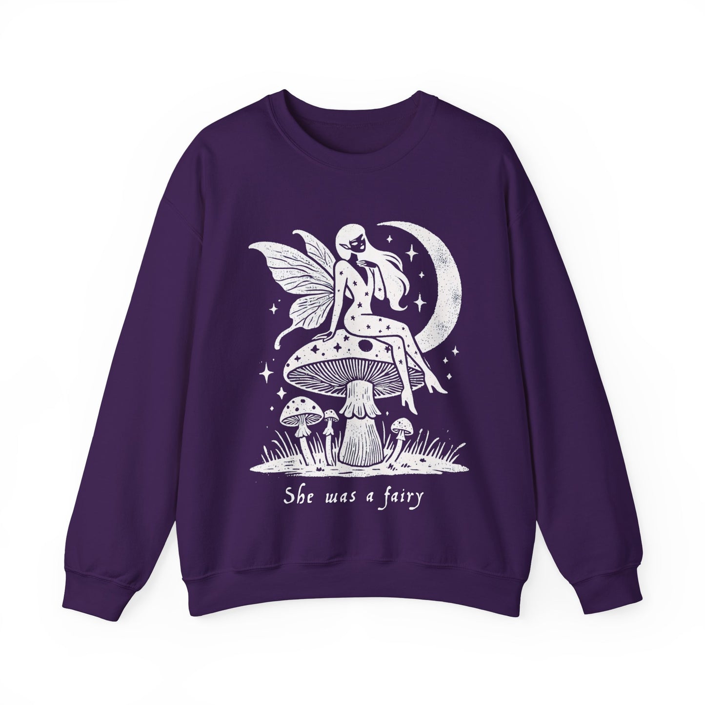 She Was A Fairy Unisex Fit Sweatshirt