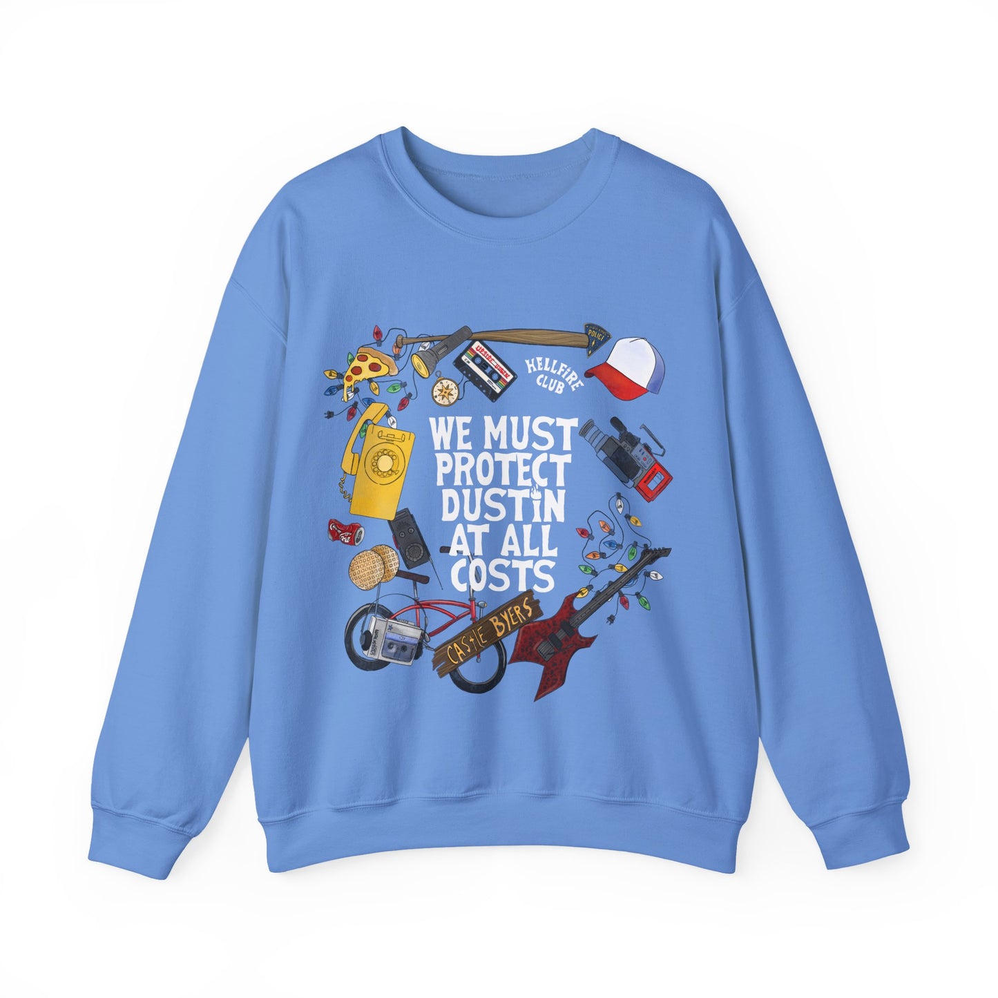 Protect Dustin Unisex Sweatshirt