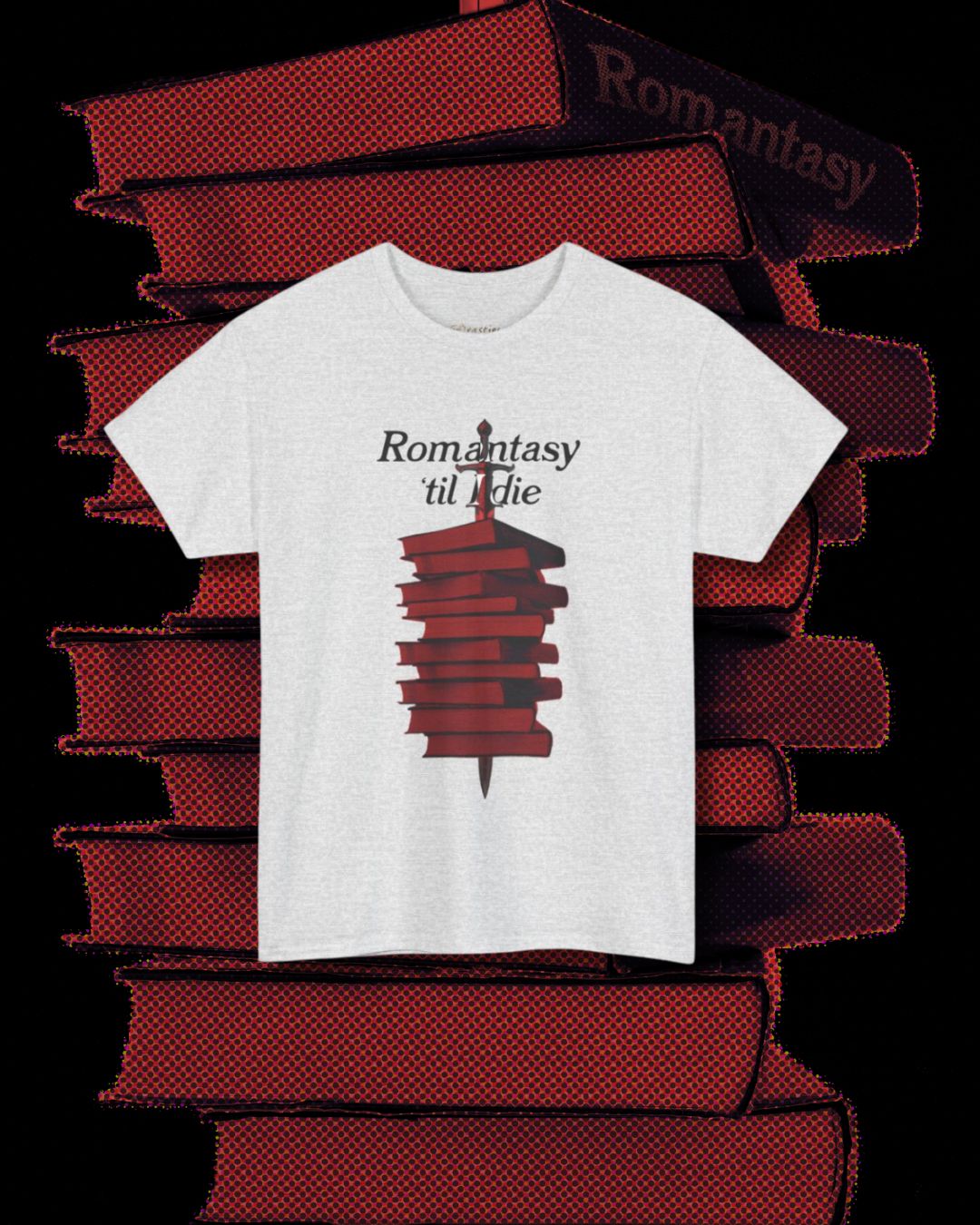 Romantasy 'til I Die Tee